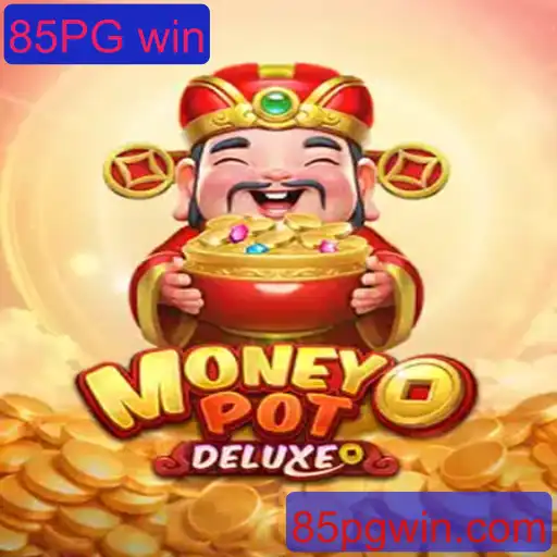 Desvendando MoneyPotDELUXE: Regras, Estratégias e a Emoção do 85PG Win